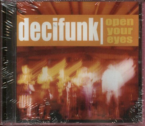 DECIFUNK/OPEN YOUR EYES